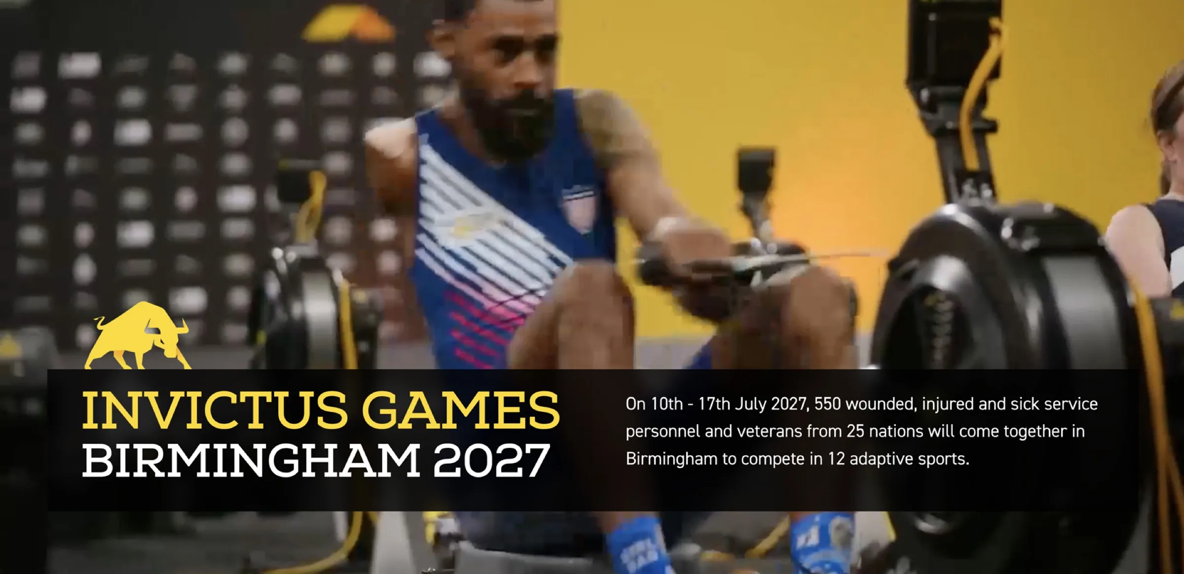 The Invictus Games Birmingham 2027 website’s opening banner: an athlete on a rowing machine, and the dates, 10 to 17 July 2027
